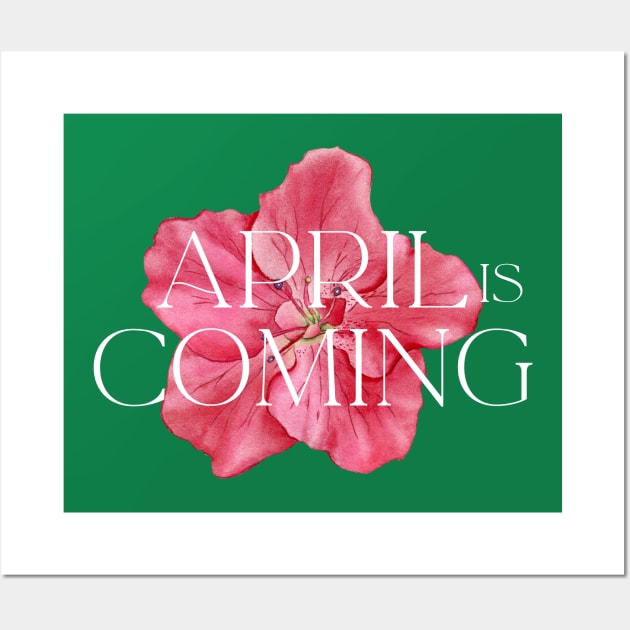 April Is Coming Wall Art by Tebird